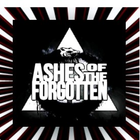 Ashes Of The Forgotten