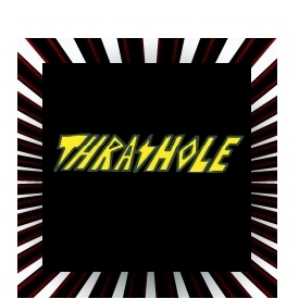 Thrashole